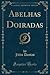 Abelhas Doiradas (Classic R...