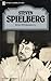 Steven Spielberg: Eine Erfolgsstory (Heyne Filmbibliothek, #134)