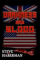 Darkness and Blood