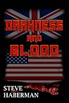 Darkness and Blood