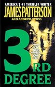 3rd Degree (Women&#x27;s Murder Club, #3) 