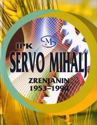 IPK Servo Mihalj Zrenjanin 1953-1990