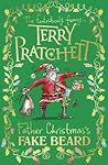 Father Christmas's Fake Beard by Terry Pratchett