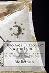 espionage-diplomacy-the-lodge-charles-delafaye-and-the-secret-department-of-the-post-office