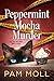 Peppermint Mocha Murder (A ...