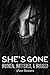 She's Gone... Broken, Battered & Bruised