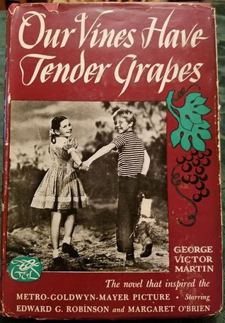 Our Vines Have Tender Grapes (Hardcover)