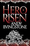Hero Risen (Seeds of Destiny, #3)