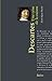 Descartes, Une crise de la raison: Le chemin des philosophes (French Edition)