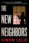 The New Neighbors by Simon Lelic
