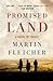 Promised Land by Martin Fletcher Promised Land by Martin Fletcher