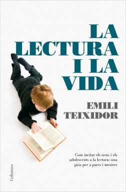 La lectura i la vida (Paperback)