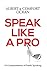 Speak Like A Pro by Albert Ocran