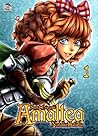Sword Princess Amaltea, Vol. 1 by Natalia Batista