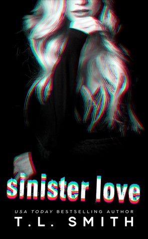 Sinister Love (Dark Intentions, #2)