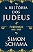 A História dos Judeus - Pertença by Simon Schama