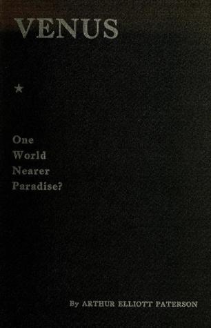 Venus: One World Nearer Paradise? (Hardcover)
