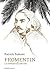 Fromentin: Le roman d'une vie (French Edition)