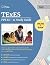 TExES PPR EC-12 Study Guide: Test Prep and Practice Test Questions for the TExES Pedagogy and Professional Responsibilities EC-12 (160) Exam
