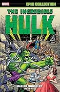Incredible Hulk Epic Collection, Vol. 1: Man or Monster?
