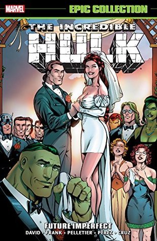 Incredible Hulk Epic Collection, Vol. 20: Future Imperfect (Paperback)