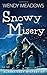 Snowy Misery (Alaska #7)