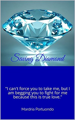 Saving Diamond (Kindle Edition)