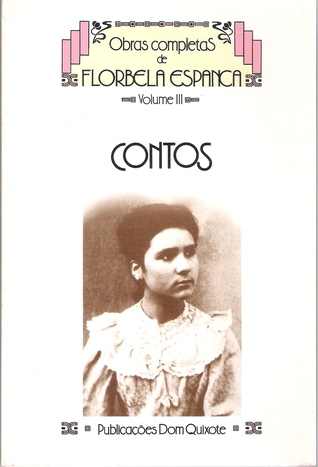 Obras Completas de Florbela Espanca Vol. III - Contos (Paperback)