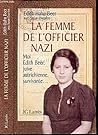 La Femme de l'officier nazi by Edith Hahn Beer