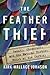 The Feather Thief