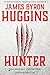 Hunter by James Byron Huggins
