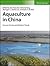 Aquaculture in China by Jianfang Gui