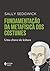 Fundamentação da metafísica dos costumes by Sally Sedgwick