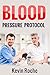 Blood Pressure Protocol: 42...