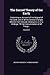 The Sacred Theory of the Earth: Containing an Account of the Original of the Earth, and of all the General Changes Which it Hath Already Undergone, or ... the Consummation of all Things ..; Volume 2