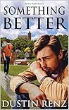 Something Better