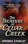 The Treasure of Cedar Creek by Brenda Stanley