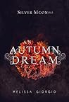 An Autumn Dream (Silver Moon Saga, #1.5)