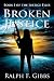 Broken Justice: The Justice Files: Book I