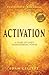 Activation: A Story of God's Transforming Power