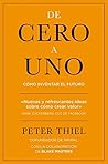 De cero a uno by Peter Thiel
