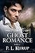 Ghost Romance by P.L. Kurup