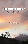 The Mountain Deer: A journey to inner bliss