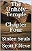 The Unholy Temple Chapter Four: Stolen Souls (Robbre Knight Prodigal Playboy Case Four Stolen Souls chapters Book 4)