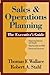 Sales & Operations Planning The Executive's Guide (Sales & Op... by Thomas F. Wallace