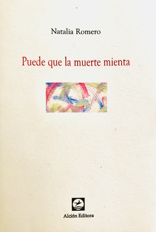 Puede que la muerte mienta