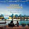 A Girl's Guide to Moving On by Debbie Macomber