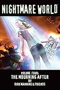 Nightmare World Vol. 4: The Mourning After