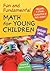 Fun and Fundamental Math fo...