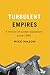 Turbulent Empires by Mike Mason
